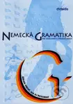 Nemecká gramatika pre základné a stredné školy (Nielen vedieť, ale aj rozumieť) - kniha z kategorie Jazykové učebnice a slovníky