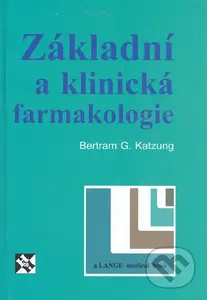 Základní a klinická farmakologie (8. vydání, 2. české) - kniha z kategorie Farmakologie a fytoterapie