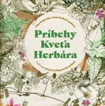 Príbehy Kveťa Herbára - Peter Karpinský, Zuzana Bočkayová Bruncková (Ilustrácie), Anna Timková Lazurová - kniha z kategorie Beletrie pro děti