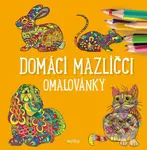 Domácí mazlíčci (omalovánky) - Julie Bezděková - kniha z kategorie Pro děti