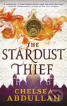 The Stardust Thief - Chelsea Abdullah