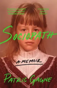 Sociopath - Patric Gagne