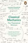 Classical Mechanics - Leonard Susskind, George Hrabovsky