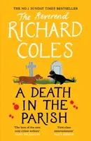 A Death in the Parish - Richard Coles