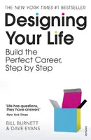 Designing Your Life - Bill Burnett, Dave Evans
