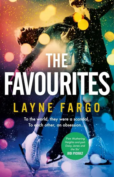 The Favourites - Layne Fargo