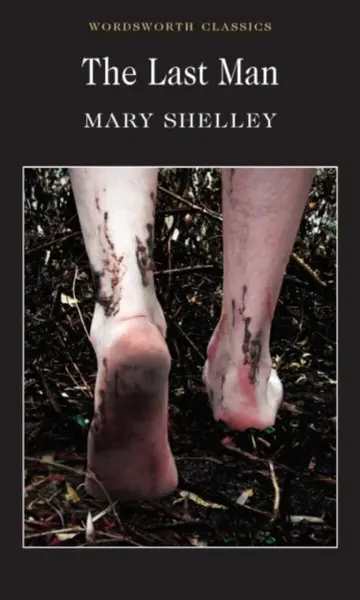 The Last Man - Mary W. Shelley