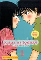 Kimi ni Todoke: From Me to You, Vol. 1 - Karuho Shiina