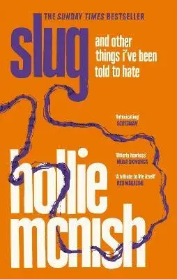 Slug - Hollie McNish
