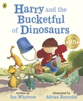 Harry and the Bucketful of Dinosaurs - Ian Whybrow