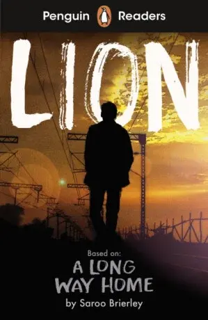 Penguin Readers Level 4: Lion (ELT Graded Reader) - Saroo Brierley