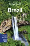 Lonely Planet Brazil - Michael Grosberg, Brendan Sainsbury, Lonely Planet, Stuart Butler, Kevin Raub, Trent Holden, Victoria Gill, Madelaine Triebe, K