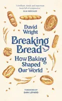 Breaking Bread - David Wright
