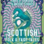 Scottish Folk & Fairy Tales