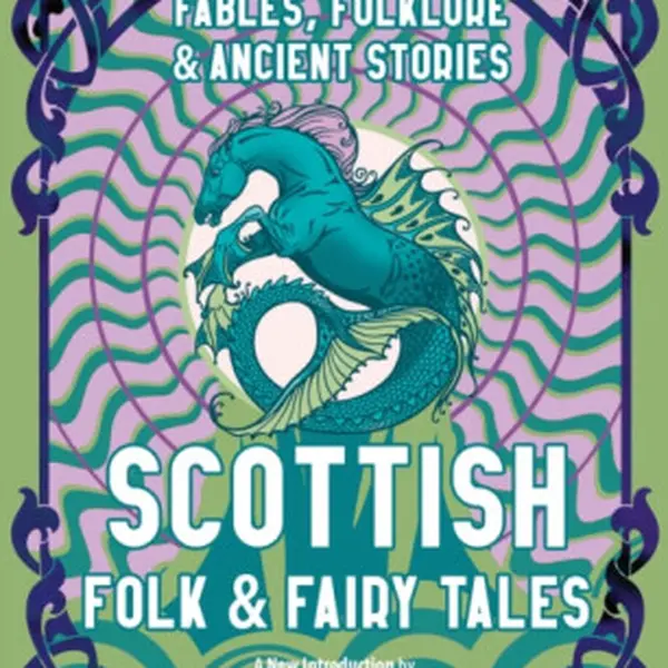 Scottish Folk & Fairy Tales