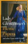 Lady Glenconner's Picnic Papers - Anne Glenconnerová