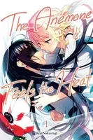 The Anemone Feels the Heat, Vol. 1 - Ren Sakuragi