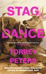 Stag Dance - Torrey Peters