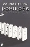 Dominoes - Connor Allen