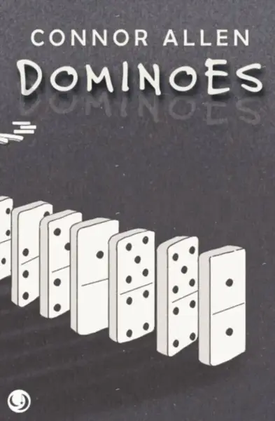 Dominoes - Connor Allen