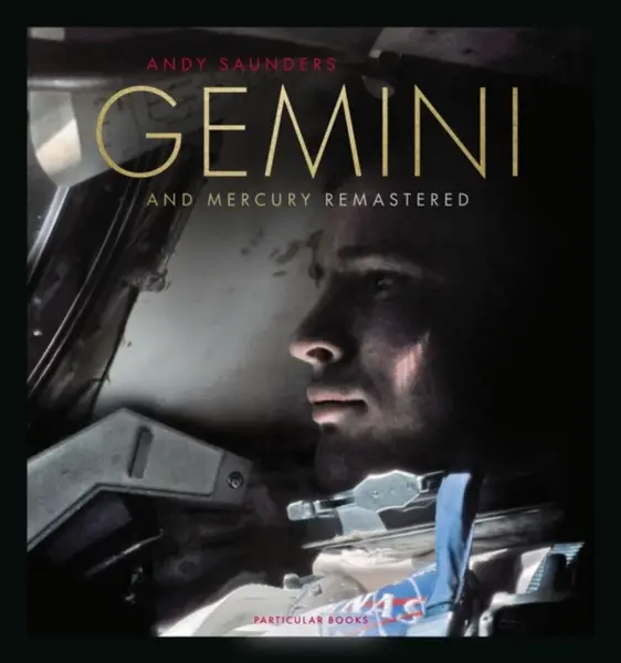 Gemini and Mercury Remastered - Andy Saunders