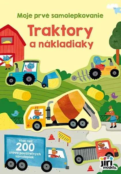 Moje prvé samolepkovanie Traktory a nákladiaky