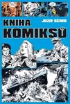 Kniha komiksů - Jozef Schek - kniha z kategorie Komiksy