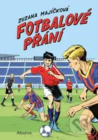 Fotbalové přání - Jiří Grus (ilustrátor), Zuzana Majíčková - kniha z kategorie Beletrie pro děti