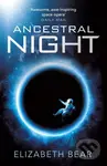 Ancestral Night (A White Space Novel) - Elizabeth Bear - kniha z kategorie Sci-fi