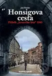 Honsigova cesta (Příběh "krvavého léta" 1945) - Jan Paulus - kniha z kategorie Beletrie