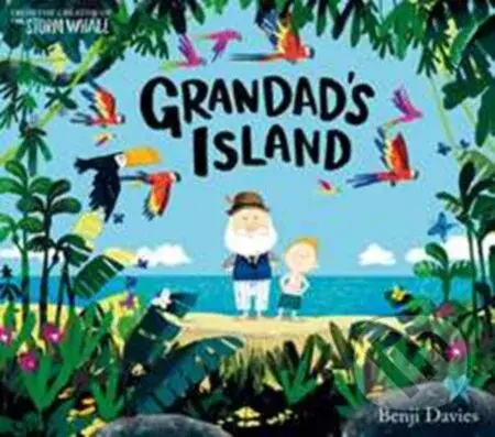 Grandad's Island - Benji Davies - kniha z kategorie Pro děti