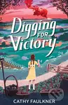 Digging for Victory - Cathy Faulkner - kniha z kategorie Pro děti