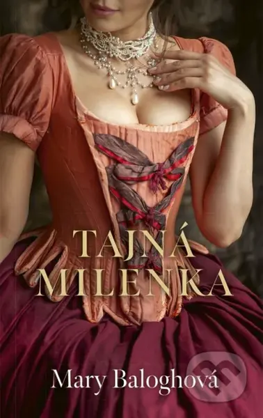 Tajná milenka - Mary Balogh - kniha z kategorie Romantická