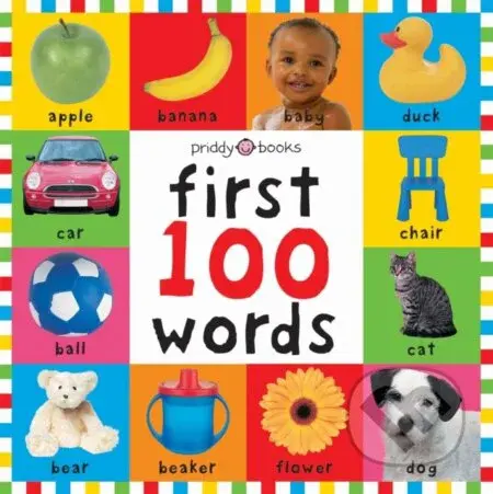 First 100 Words - Priddy Books, Roger Priddy - kniha z kategorie Pro děti