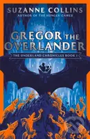 Gregor the Overlander - Suzanne Collins - kniha z kategorie Pro děti