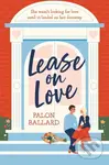 Lease on Love (A warmly funny and delightfully sharp opposites-attract, roommates-to-lovers romance) - kniha z kategorie Romantika