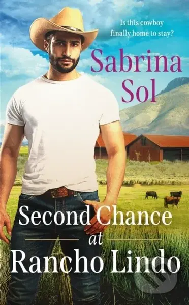 Second Chance at Rancho Lindo - Sabrina Sol - kniha z kategorie Romantika
