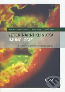 Veterinární klinická imunologie (imunitní choroby domácích zvířat) - kniha z kategorie Veterinární lékařství