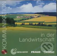 Kommunikation im Beruf - Für alle Sprachen: B1/B2 - Kommunikation in der Landwirtschaft: CD. Hörtexte - audiokniha z kategorie Jazykové učebnice a…