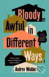 Bloody Awful in Different Ways - Andrev Walden - kniha z kategorie Beletrie