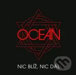Oceán: Nic Blíž, Nic Dál LP (2 LP) - Oceán