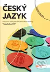 Český jazyk pro SOŠ - pracovní sešit - kniha z kategorie Odborné školy