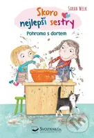 Skoro nejlepší sestry - Pohroma s dortem - Sarah Welk - kniha z kategorie Beletrie pro děti