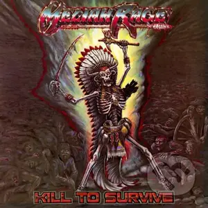 Meliah Rage: Kill To Survive - Meliah Rage