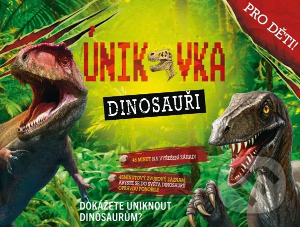 Únikovka - Dinosauři,Únikovka - Dinosauři