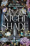 Nightshade - Autumn Woods