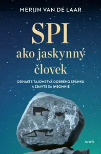 Spi ako jaskynný človek - Merijn van de Laar