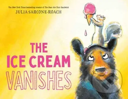 The Ice Cream Vanishes - Julia Sarcone-Roach - kniha z kategorie Pro děti