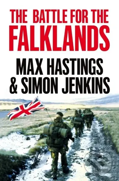 The Battle for the Falklands - Max Hastings, Simon Jenkins - kniha z kategorie Humanitní a společenské vědy