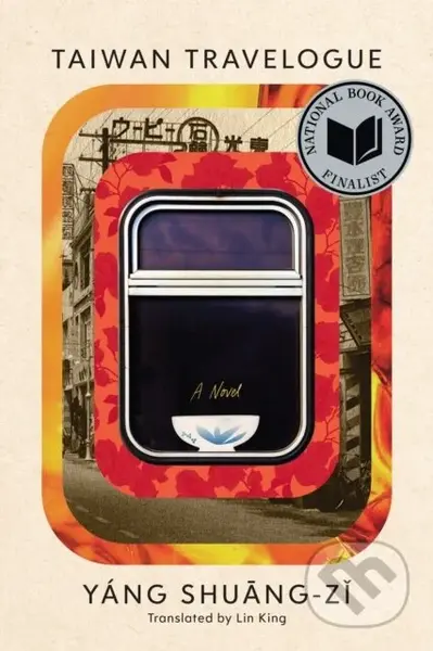 Taiwan Travelogue (A Novel) - Yang Shuang-zi - kniha z kategorie Společenská beletrie